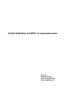 Comfort Radicalism and NEETs